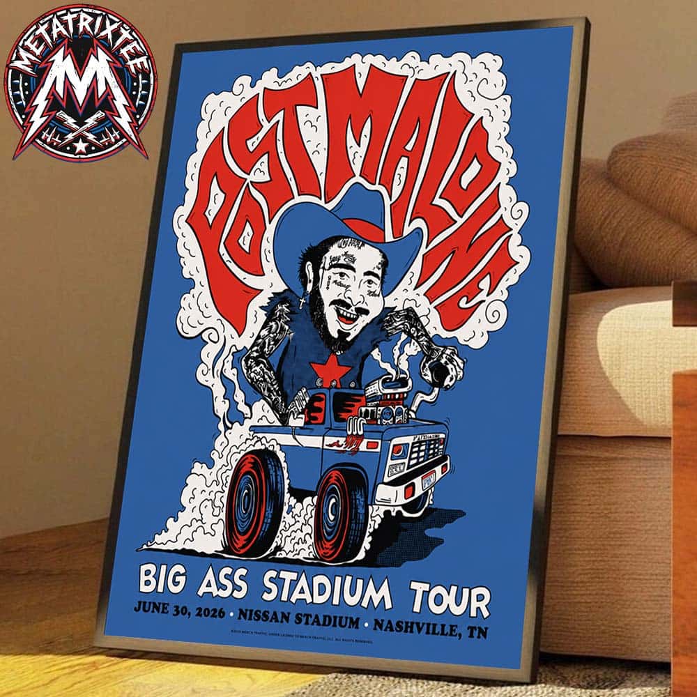 Post Malone Nashville TN 2026 Poster For The BIG ASS Stadium Tour Part 2 At Nissan Stadium On June 30 2026 Poster Canvas Post Malone Nashville TN 2026 Poster For The BIG ASS Stadium Tour Part 2 At Nissan Stadium On June 30 2026 Poster Canvas