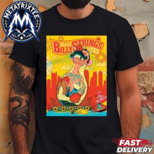 Poster Show By Your Cinema For Billy Strings Night 2 Concert At The Agganis Arena In Boston MA On July 22 2026 Unisex T-Shirt