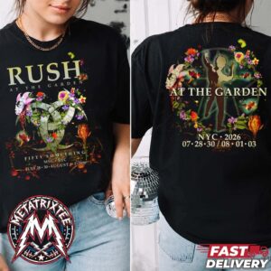 RUSH MSG 2026 Tee For Fifty Something Tour In New York NY At Madison Square Garden On July 28th 30th And August 1st 3rd Two Sided Print T-Shirt RUSH MSG 2026 Tee For Fifty Something Tour In New York NY At Madison Square Garden On July 28th 30th And August 1st 3rd Two Sided Print T-Shirt