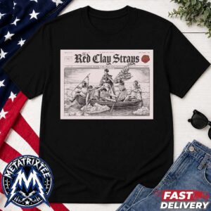 Red Clay Strays Poster For Grateful Tour At The Merriweather Post Pavilion In Columbia Maryland On July 30 2026 Black T-Shirt