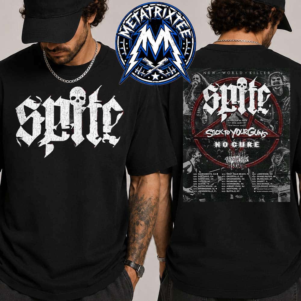 Spite THE NEW WORLD KILLER Fall US October Tour 2026 Poster Cities List Start Sacramento CA To Colorado Springs CO Two Sided Print T-Shirt Spite THE NEW WORLD KILLER Fall US October Tour 2026 Poster Cities List Start Sacramento CA To Colorado Springs CO Two Sided Print T-Shirt