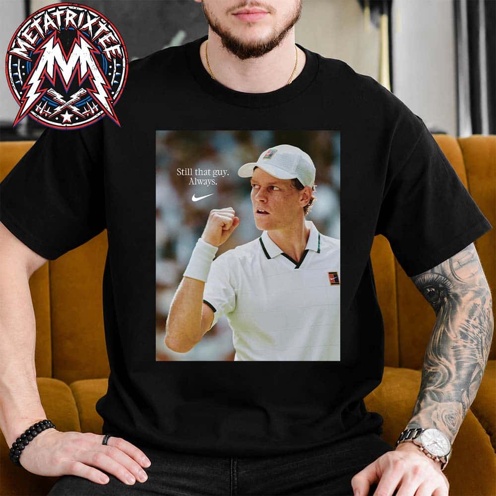 Still That Guy Always Jannik Sinner x Nike 2026 Wimbledon Gentlemen Singles Champion Unisex T-Shirt Still That Guy Always Jannik Sinner x Nike 2026 Wimbledon Gentlemen Singles Champion Unisex T-Shirt