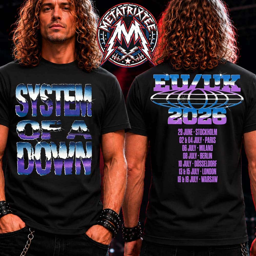 System Of A Down Current UK EU 2026 Tour Merch Tee Dates List For 29 June In Stockholm To 18 And 19 July In Warsaw T-Shirt System Of A Down Current UK EU 2026 Tour Merch Tee Dates List For 29 June In Stockholm To 18 And 19 July In Warsaw T-Shirt