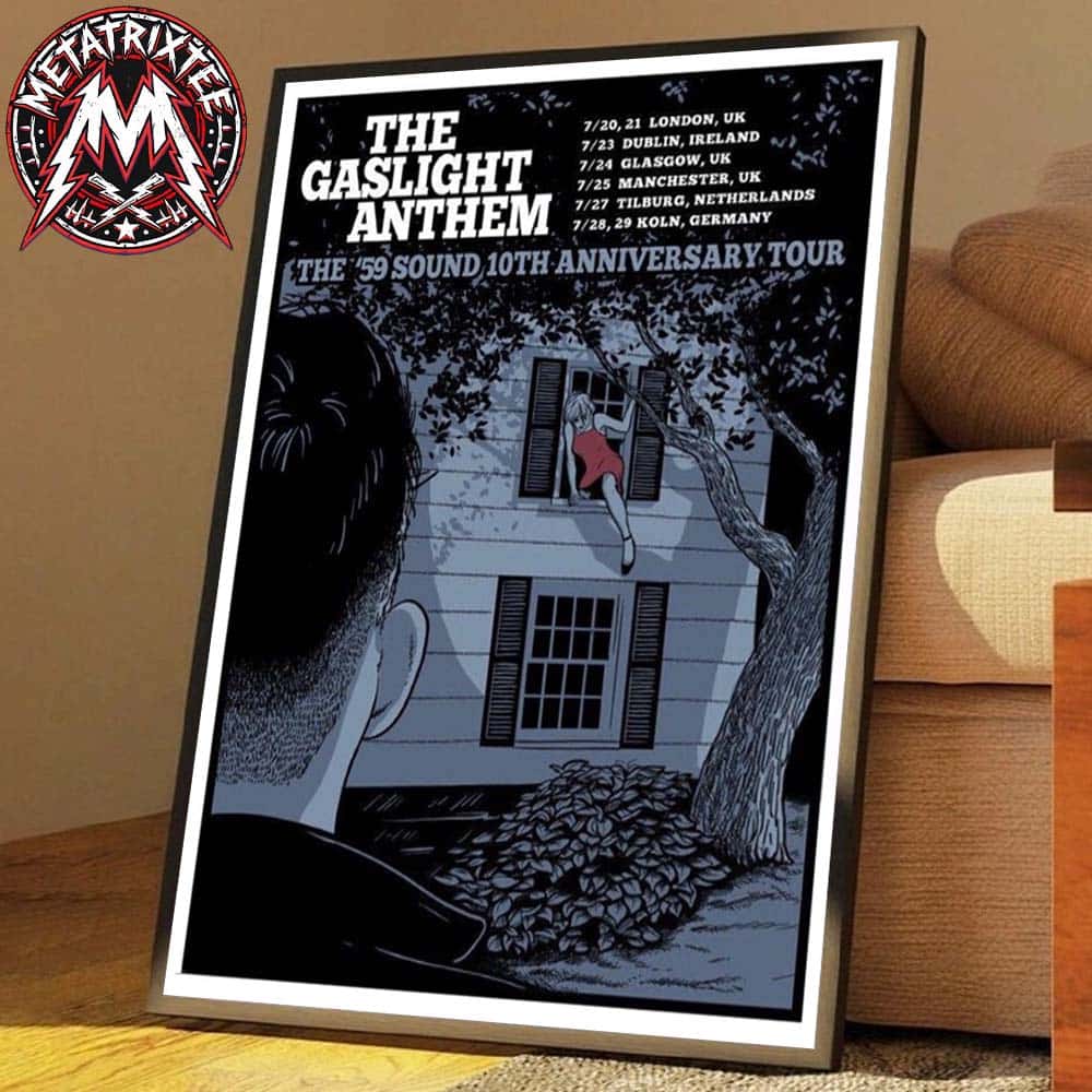 The Gaslight Anthem The 59 Sound 10th Anniversary Tour 2026 Poster Cities List For July 20 And 21 To July 28 And 29 Poster Canvas The Gaslight Anthem The 59 Sound 10th Anniversary Tour 2026 Poster Cities List For July 20 And 21 To July 28 And 29 Poster Canvas