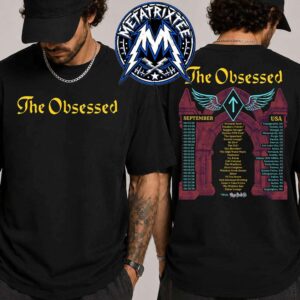 The Obsessed 2026 September Show Schedule In USA Start Sep 3 to Sep 26 2026 Two Sided Print T-Shirt
