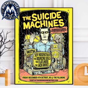 The Suicide Machines Destruction By Definition 30th Anniversary On December 4th In Detroit MI At The Fillmore Poster Canvas