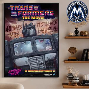 Transformers The Movie Apology Tour Poster For 40th Anniversary Of The 1986 Animated Film In Theaters September 17 2026 Premium Poster Canvas