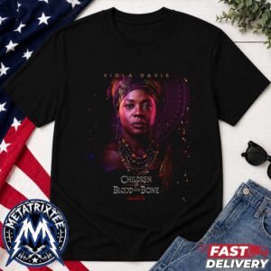 Viola Davis Character Poster For Mama Agba In Children of Blood And Bone In Theaters January 15 2027 Unisex T-Shirt