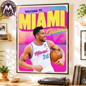 Welcome Giannis Antetokounmpo To NBA Miami Heat Premium Poster Canvas