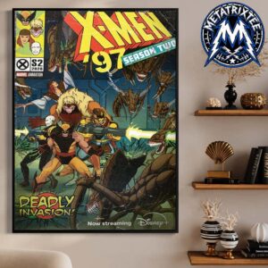 X Men 97 Season 2 Deadly Invasion Poster Wolverine Vs Aliens Professional Poster Canvas
