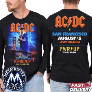 ACDC Santa Clara Event Tee For Live Show For Power Up Tour Concert at Levis Stadium In California On August 5 2026 Long Sleeve T-Shirt