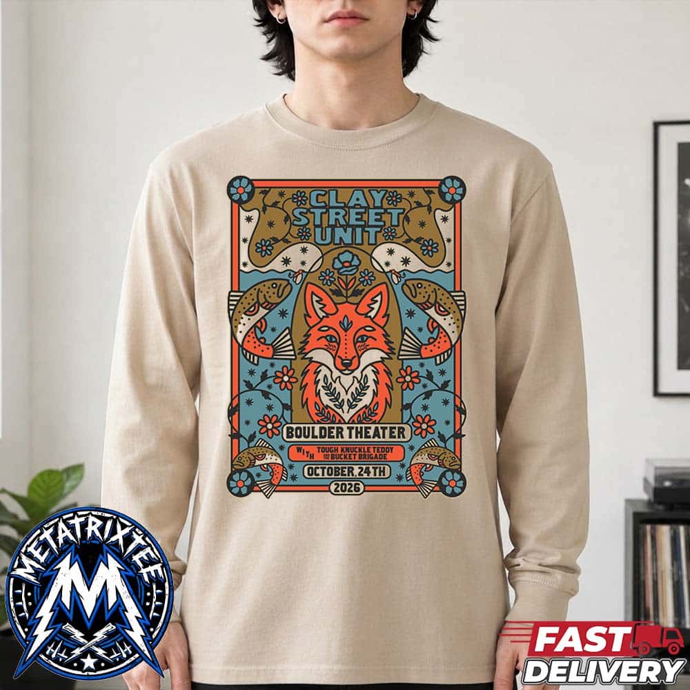 Clay Street Unit Live Show Poster At Boulder Theater In Boulder Colorado On October 24 2026 Longsleeve T-Shirt Clay Street Unit Live Show Poster At Boulder Theater In Boulder Colorado On October 24 2026 Longsleeve T-Shirt