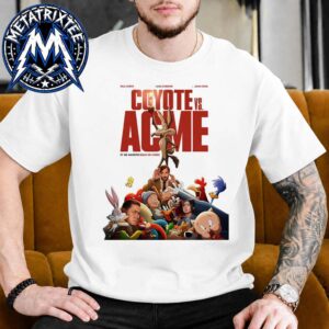 Coyote Vs Acme Movie New Poster Releasing In Theaters On August 28 2026 White T-Shirt