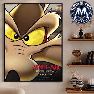 Coyote Vs Acme New Poster Coyote Man Brand New Plan Releasing In Theaters On August 28 2026 High-Quality Poster Canvas