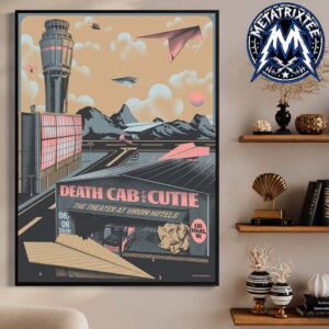 Death Cab For Cutie Poster Concert In Las Vegas Nevada At The Theater At Virgin Hotels Las Vegas On August 6 2026 In I Built You A Tower World Tour Professional Poster Canvas