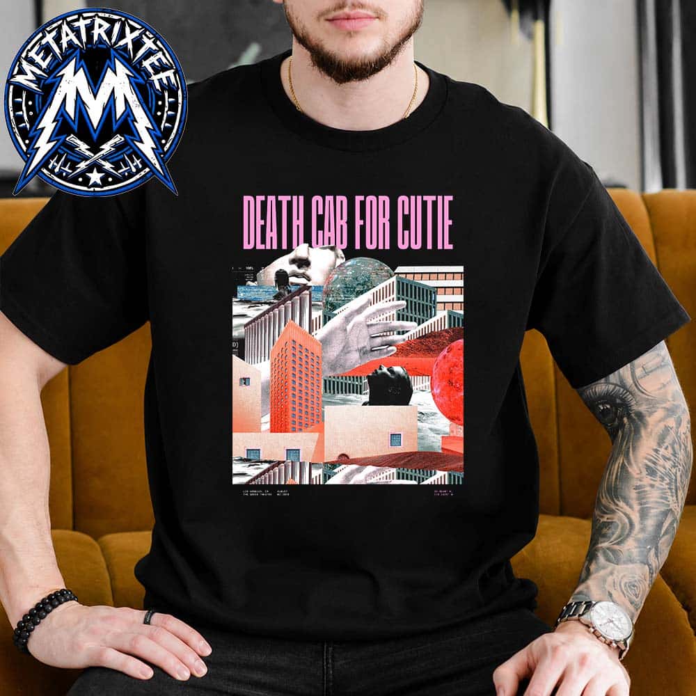 Death Cab for Cutie Poster For I Built You A Tower World Tour 2026 At The Greek Theatre In Los Angeles California On August 2 Short T-Shirt Death Cab for Cutie Poster For I Built You A Tower World Tour 2026 At The Greek Theatre In Los Angeles California On August 2 Short T-Shirt