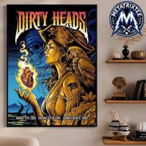 Dirty Heads So Glad You Made It Tour Poster Show On August 5 2026 At Stir Concert Cove At Harrah In  Council Bluffs Iowa Professional Poster Canvas