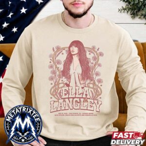 Ella Langley The Dandelion Tour Gig Poster At Dickies Arena In Fort Worth TX Aug 15 2026 Longsleeve T-Shirt