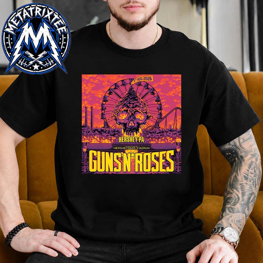 Guns N Roses Hershey World Tour Poster Concert At Hersheypark Stadium In Pennsylvania On August 1 2026 Unisex T-Shirt Guns N Roses Hershey World Tour Poster Concert At Hersheypark Stadium In Pennsylvania On August 1 2026 Unisex T-Shirt