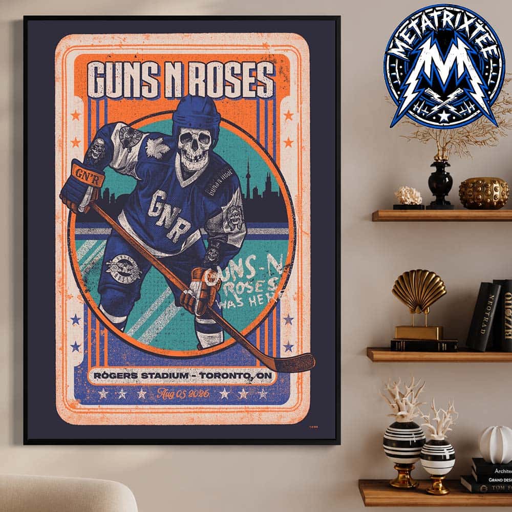 Guns N Roses World Tour 2026 Poster Live Show At Rogers Stadium In Toronto Ontario Canada On August 5 Premium Poster Canvas Guns N Roses World Tour 2026 Poster Live Show At Rogers Stadium In Toronto Ontario Canada On August 5 Premium Poster Canvas