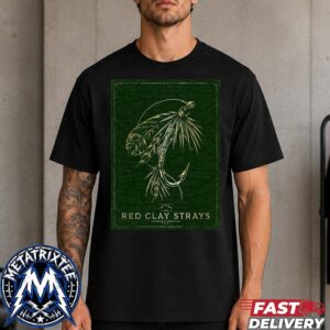 Live Music Tour Print For The Red Clay Strays On August 22 2026 At The Adams Center In Missoula Montana T-Shirt