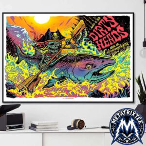 Live Show Poster For Dirty Heads At White River Amphitheatre In Auburn Washington On August 13 2026 Durable Poster Canvas