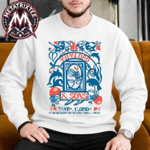 Mumford And Sons Benchmark International Arena 2026 Tonight Poster For Tampa Florida On August 7 Prizefighter Tour 2026 White Sweatshirt T-Shirt