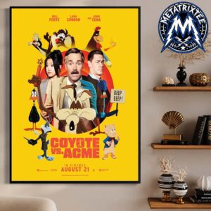 New Poster For Film Coyote Vs Acme Releasing In Theaters On August 21 2026 High-Quality Poster Canvas