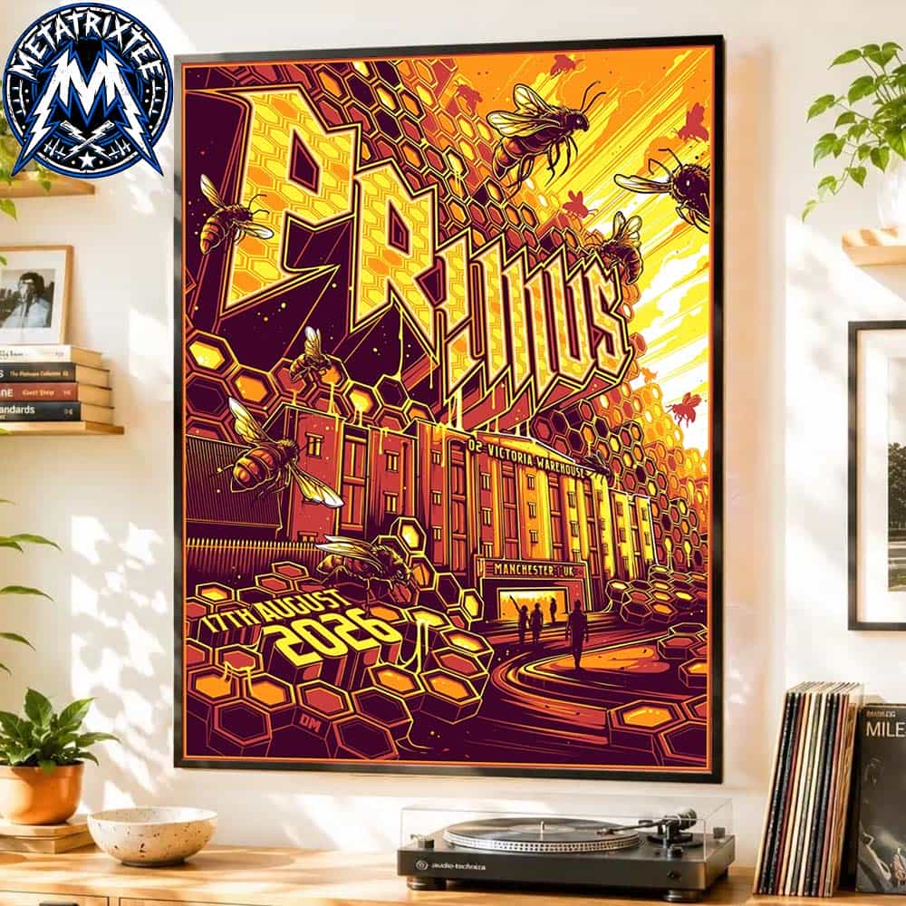 Official Concert Print For Primus In Manchester UK At O2 Victoria Warehouse On August 17 2026 Durable Poster Canvas Official Concert Print For Primus In Manchester UK At O2 Victoria Warehouse On August 17 2026 Durable Poster Canvas
