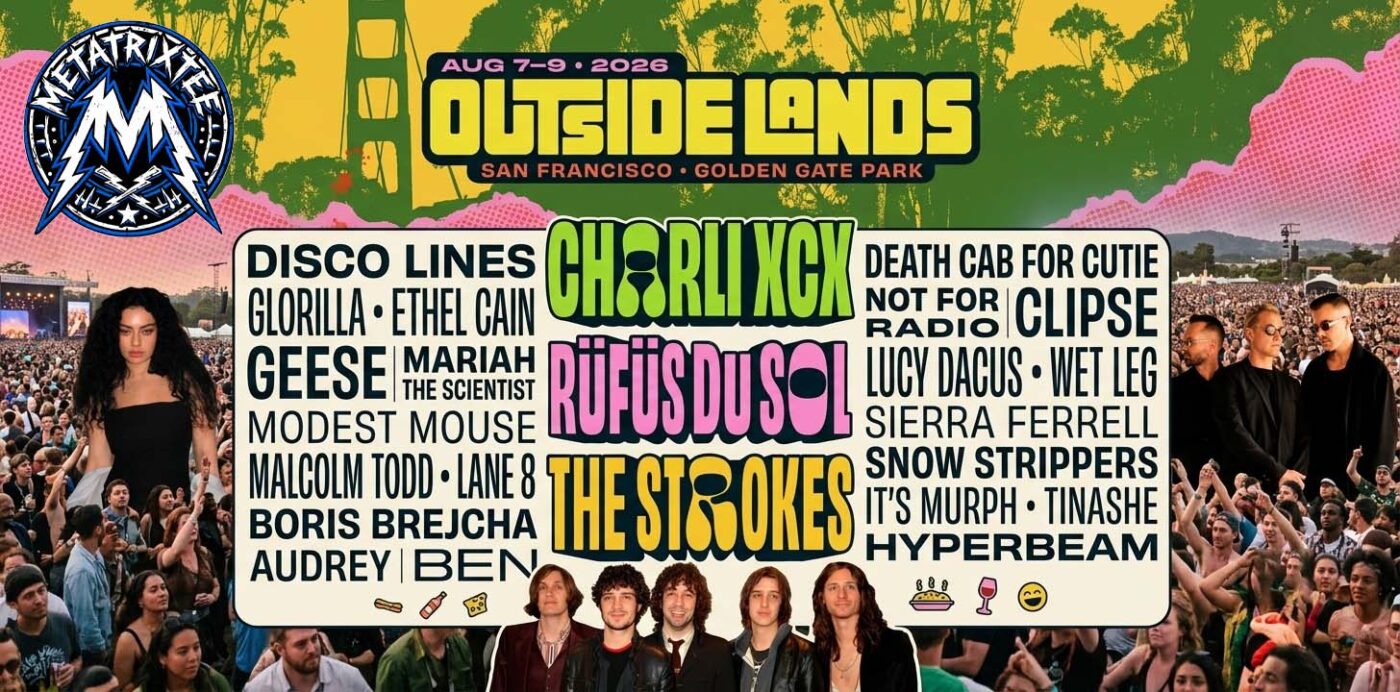 Outside Lands Music And Arts Festival 2026 Lineup And Must See Artists