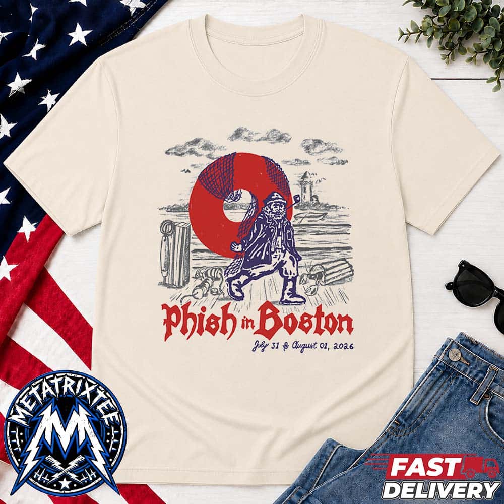 Phish Boston Summer Tour 2026 Merch Tee For Two-Night Concert At Fenway Park In MA On July 31 and August 1 2026 Unisex T-Shirt Phish Boston Summer Tour 2026 Merch Tee For Two-Night Concert At Fenway Park In MA On July 31 and August 1 2026 Unisex T-Shirt