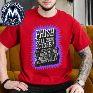 Phish October 2026 Fall Tour Event Tee Kicking Off With Three-Night Run In Atlantic City On October 2-4 End In Huntsville On October 10-11 Red Short T-Shirt