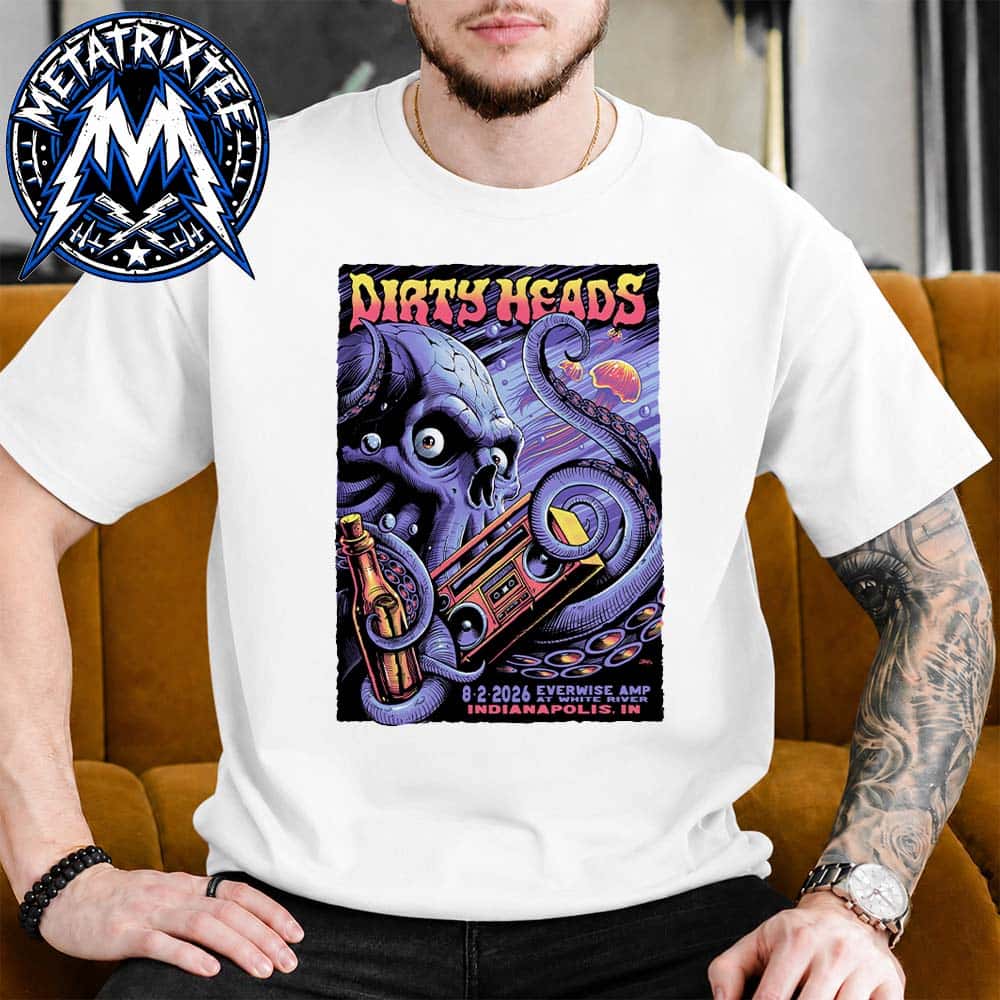 So Glad You Made It Tour Indianapolis 2026 Dirty Heads Poster At The Everwise Amphitheater At White River State Park In Indiana On August 2 Short White T-Shirt So Glad You Made It Tour Indianapolis 2026 Dirty Heads Poster At The Everwise Amphitheater At White River State Park In Indiana On August 2 Short White T-Shirt