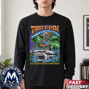 So Glad You Made It Tour Poster For 311 Band At Santa Barbara Bowl In Santa Barbara CA On August 16 2026 Longsleeve T-Shirt