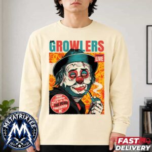 The Growlers Concert Poster For West Coast Fall Tour On September 25 And 26 2026 At The Pearl Vancouver BC Unisex Longsleeve T-Shirt