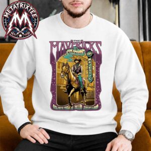 The Mavericks And Friends The Majestic Theatre Show Music Poster For Dallas Texas Tonight August 8 2026 White Sweatshirt T-Shirt