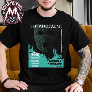 The Word Alive Pennsylvania Tonight Show Poster For August 7 2026 At Preserving Underground In New Kensington Short Black T-Shirt