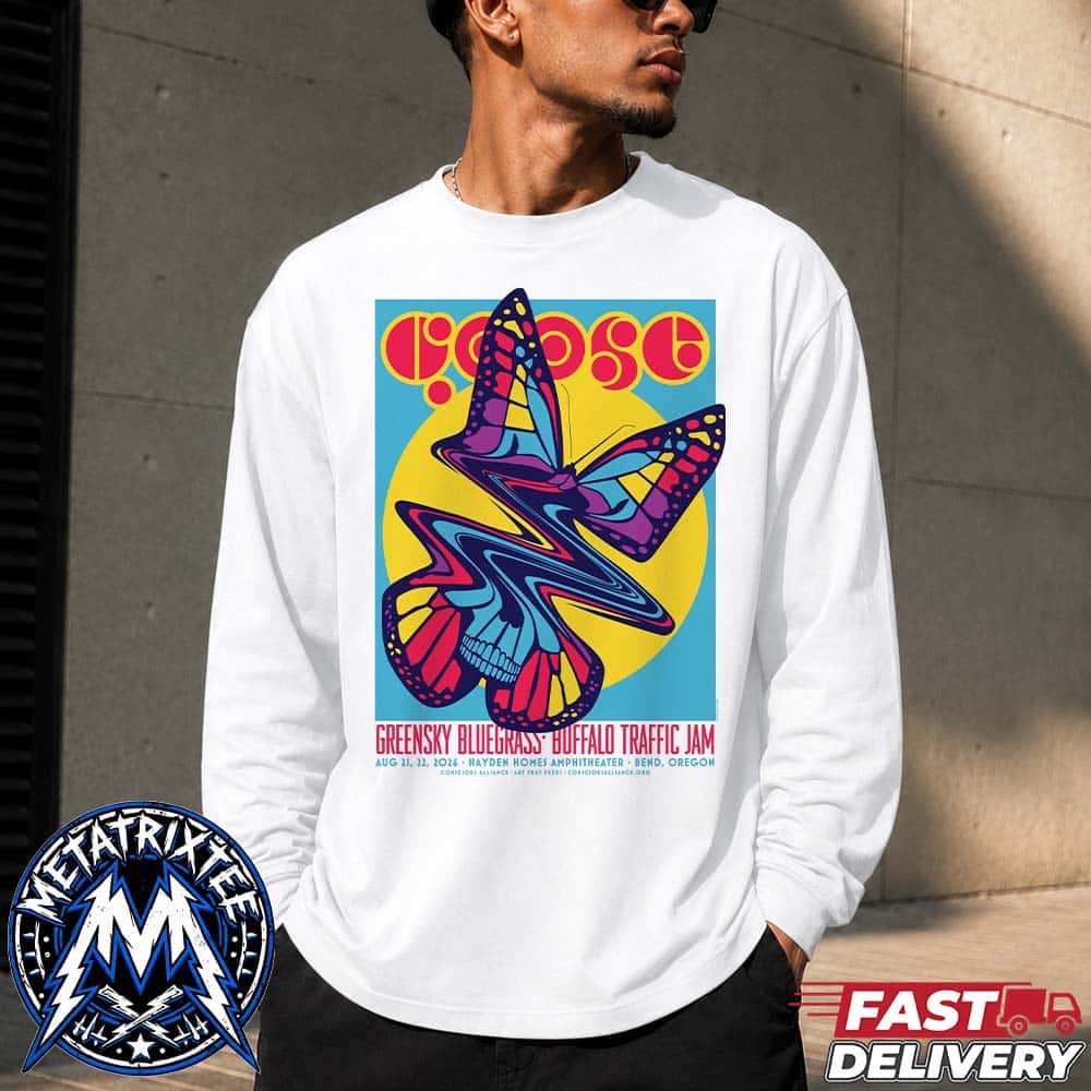 Three-Night Live Show Poster For Goose On Aug 21 22 2026 At Hayden Homes Amphitheater In Bend Oregon Longsleeve T-Shirt Three-Night Live Show Poster For Goose On Aug 21 22 2026 At Hayden Homes Amphitheater In Bend Oregon Longsleeve T-Shirt