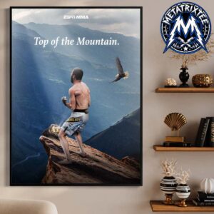 Top Of The Mountain ESPN Islam Makhachev Is The Fefinition Of Greatness UFC 330 High-Quality Poster Canvas