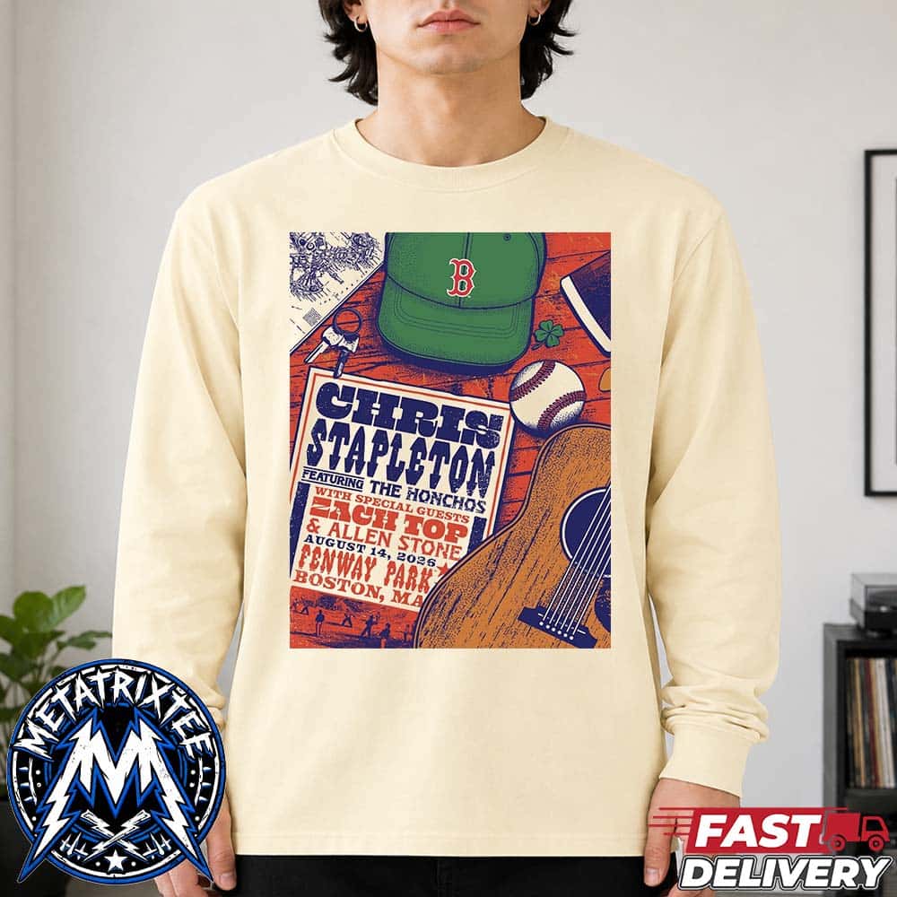 Tour Poster For Chris Stapleton All American Road Show At Fenway Park In Boston MA On August 14 2026 Longsleeve T-Shirt Tour Poster For Chris Stapleton All American Road Show At Fenway Park In Boston MA On August 14 2026 Longsleeve T-Shirt