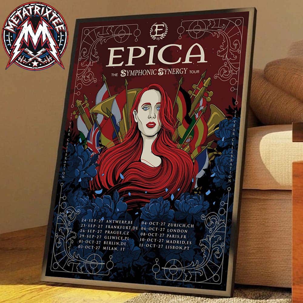 EPICA The Symphonic Synergy September And October 2027 European Tour 25th Anniversary Kicks Off In Antwerpen BE To Lisbon PT Professional Poster Canvas EPICA The Symphonic Synergy September And October 2027 European Tour 25th Anniversary Kicks Off In Antwerpen BE To Lisbon PT Professional Poster Canvas