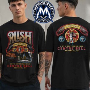 Merchandise Tee For Rush Fifty Something Tour At Centre Bell In Montreal Quebec On September 2 And 4 2026 Two Sided Print T-Shirt