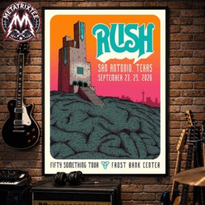 On September 23 And 25 2026 Rock Band RUSH Show Tonight In San Antonio Texas At Frost Bank Center Fifty Something Tour Premium Poster Canvas