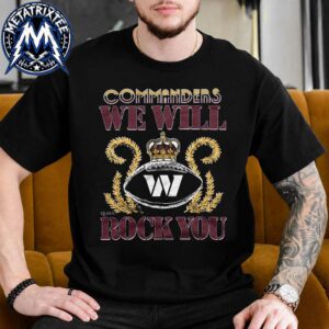 Queen Band X NFL X Washington Commanders We Will Rock You Merchandise Tee 2026 Vintage T-Shirt