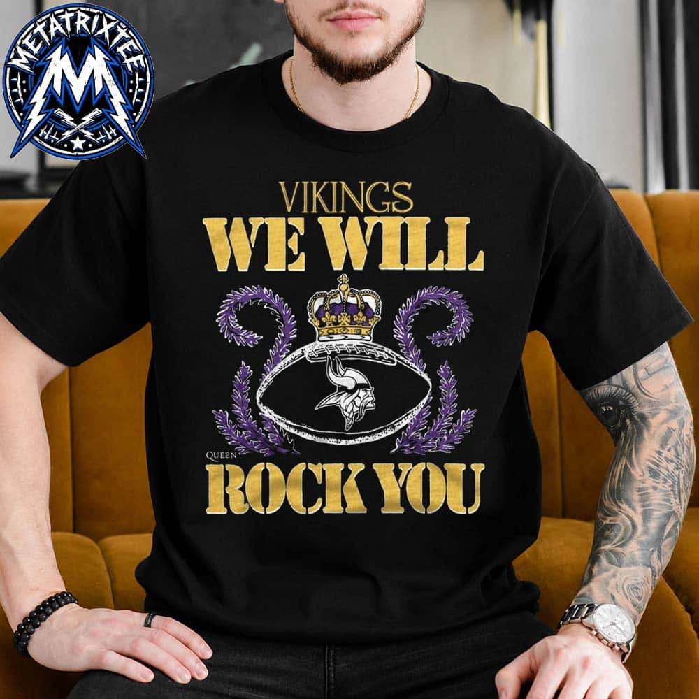 Queen X NFL X Minnesota Vikings We Will Rock You Event Tee 2026 Black T-Shirt Queen X NFL X Minnesota Vikings We Will Rock You Event Tee 2026 Black T-Shirt