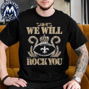 Queen X NFL X New Orleans Saints We Will Rock You Merchandise Tee 2026 Unisex T-Shirt