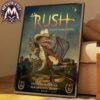 On September 23 And 25 2026 Rock Band RUSH Show Tonight In San Antonio Texas At Frost Bank Center Fifty Something Tour Premium Poster Canvas