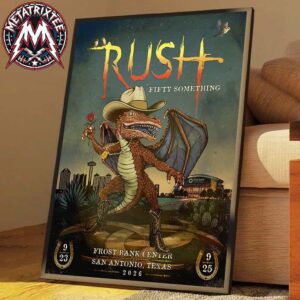 RUSH Fifty Something Tour 2026 In San Antonio Texas Artwork Poster For September 23 And September 25 At The Frost Bank Center Professional Poster Canvas