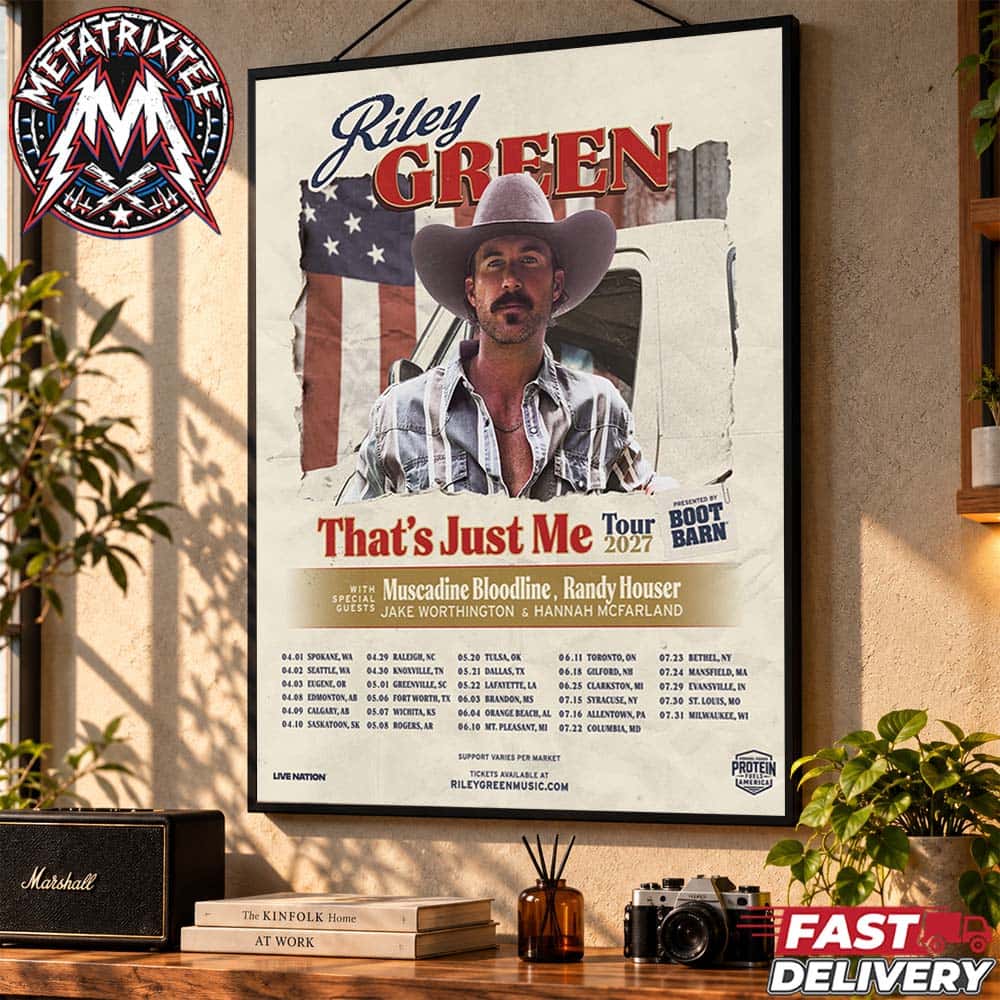 Riley Green That’s Just Me Tour 2027 Kicks Off On April 1st In Spokane WA To July 31th In Milwaukee WI High-Quality Poster Canvas Riley Green That’s Just Me Tour 2027 Kicks Off On April 1st In Spokane WA To July 31th In Milwaukee WI High-Quality Poster Canvas