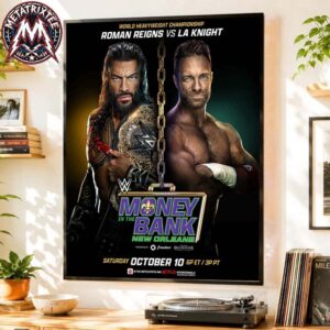 Roman Reigns Vs LA Knight Defend World Heavyweight Title Against  At WWE Money In The Bank On October 10 2026 Gallery-Style Poster Canvas